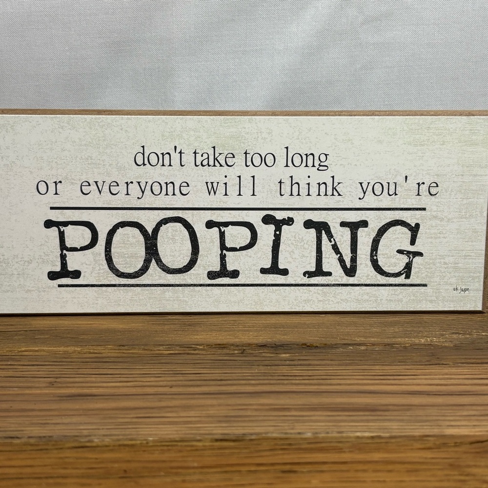 Humorous‎ Bathroom Sign